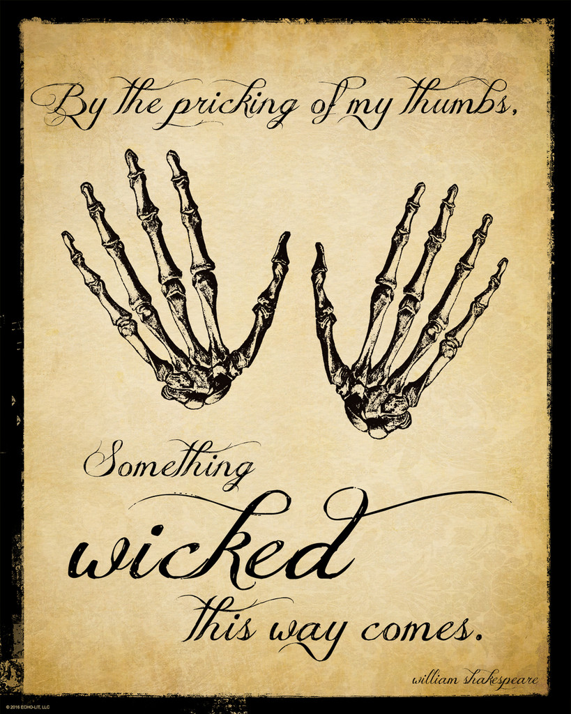 Something wicked this way comes quote macbeth