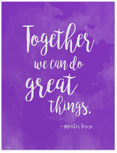 Great Things - Mother Teresa Diversity Quote Poster. Fine Art Print For Classroom, Library, Home or Dorm