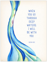 Deep Waters - Inspirational Fine Art Print Verse for Dorm, Nursery, or Bedroom.