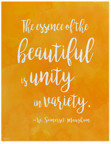 Unity in Variety - W. Somerset Maugham Diversity Quote Poster. Fine Art Print For Classroom, Library, Home or Dorm