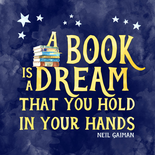 A Book is a Dream Fine Art Print. Literary Inspirational Print For Classroom, Library, or Home.