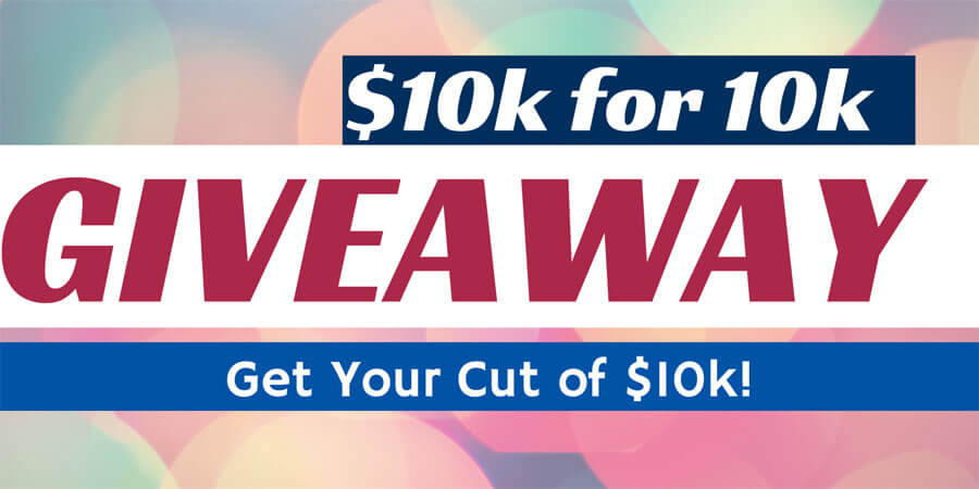 We are giving away 10,000 bucks as a celebration of hitting 10,000 twitter followers. Get Your Cut today