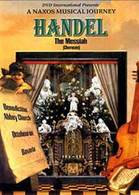 A Naxos Musical Journey- Handel The Messiah DVD