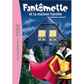 Fantomette et la maison hantee