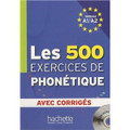 500 Exercices de Phonetique Niveau A1/A2  (with CD mp3)