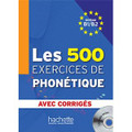 500 Exercices de Phonetique Niveau B1/B2  (with CD mp3)