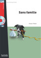 Sans famille (with CD audio MP3) - Malot - Easy reader B1