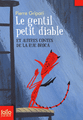 Gentil petit diable (Le) et Autres Contes de la Rue Broca