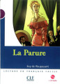 La parure (with CD audio) - Maupassant - Niveau 1