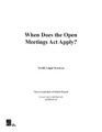 When Does the Open Meetings Act Apply? - Hard Copy