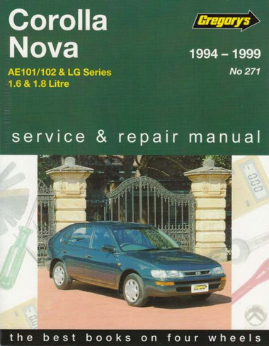 Toyota Corolla AE101, AE102 &amp; Holden Nova LG 1994 - 1999 ...