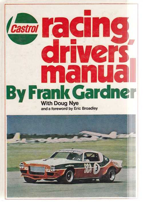 Castrol racing drivers' manual Frank Gardner