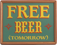 Free Beer Tomorrow Plaque with Frame