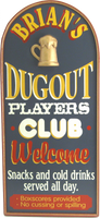 Dugout Player's Club Sign Personalized