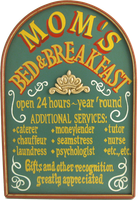 Mom's Bed and Breakfast Custom Plaque