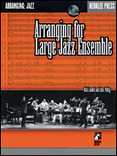 Arranging for Large Jazz Ensemble