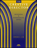 Creative Director: Beginner and Intermediate Levels