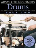 Absolute Beginners: Drums - Book 2 with CD