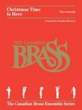 CHRISTMAS TIME IS HERE FOR BRASS QUINTET (Vince Guaraldi/ arr. Ridenour)
