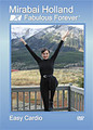 Specially Designed by Women's Fitness Expert Mirabai Holland MFA.
Her Moving Free® Technique provides a movement experience so pleasant it doesn't feel like work. You can ease into shape, sustain it for a lifetime and be
Fabulous Forever®
Ease-in to the best shape of your life with Mirabai's NEW Easy Cardio Dance routine
choreographed to the same great retro music as her original Easy Aerobics DVD.