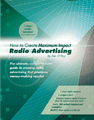 HOW TO CREATE MAXIMUM IMPACT RADIO ADVERTISING Commercials Seminar