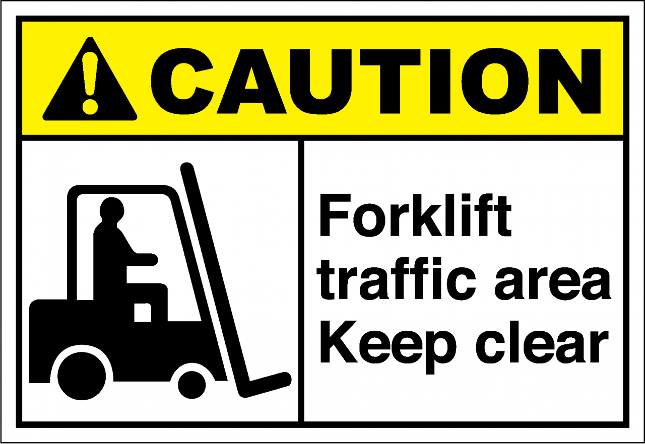 Caution Sign forklift traffic area keep clear