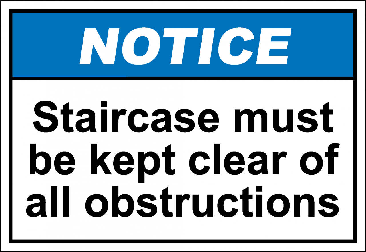 Notih205 Staircase Must Be Kept Clear Of All