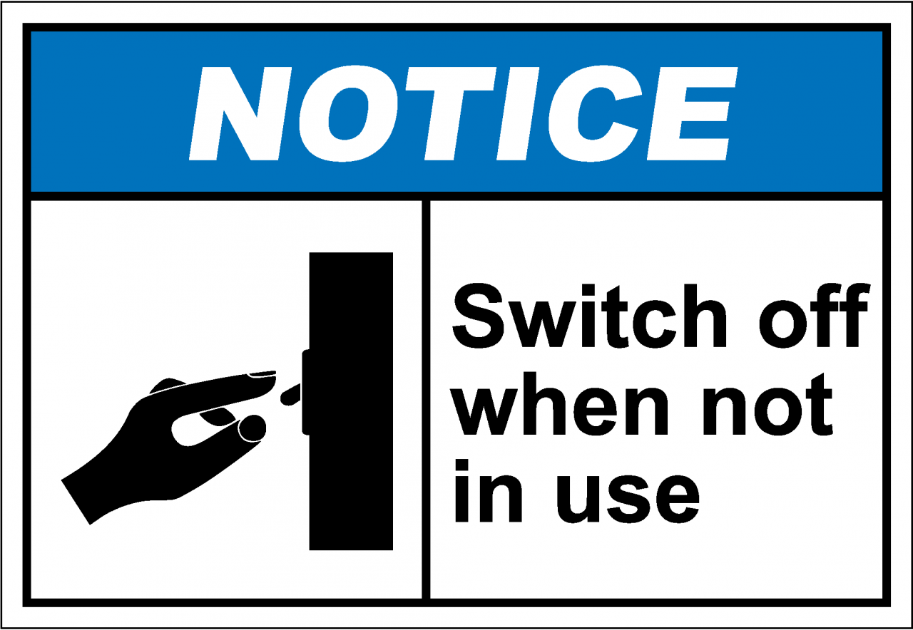 NotiH215 Switch Off When Not In Use SafetyKore notih215-switch-off-when-not-in-use-safetykore