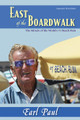 East of the Boardwalk: The Miracle of Ocean City's #1 Beach Bum
