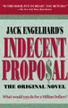 Indecent Proposal: The Original Novel