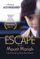 Escape from Mount Moriah: Trials & Triumphs of a Kid in a New Homeland