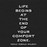Life Begins Quotable Card