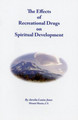 Effects of Recreational Drugs on Spiritual Development 