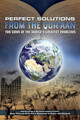 Perfect Soloutions From The Qur'aan For Some Of The World's Greatest Problems" From The Writings Of Two Eminent Scholars Of Tafseer:Abdur Rahman As-Sa'dee & Muhammad Al-Ameen Ash-Shinqeeti