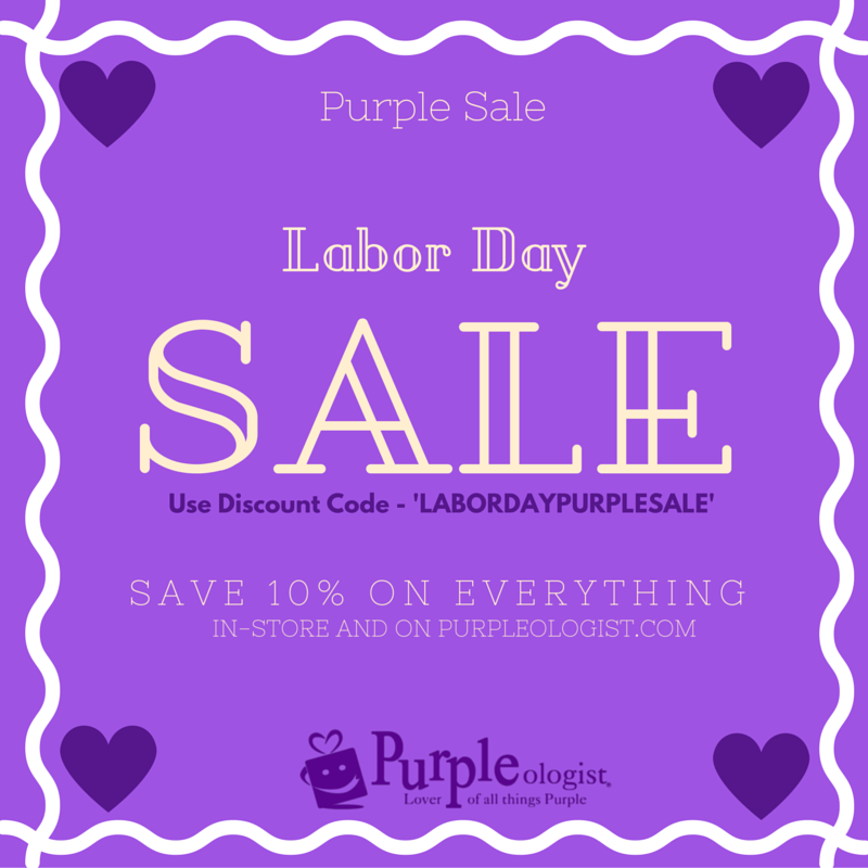 Labor Day Sale on Everything Purple! Purpleologist