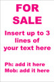For Sale Sign No. D16
Customise your details