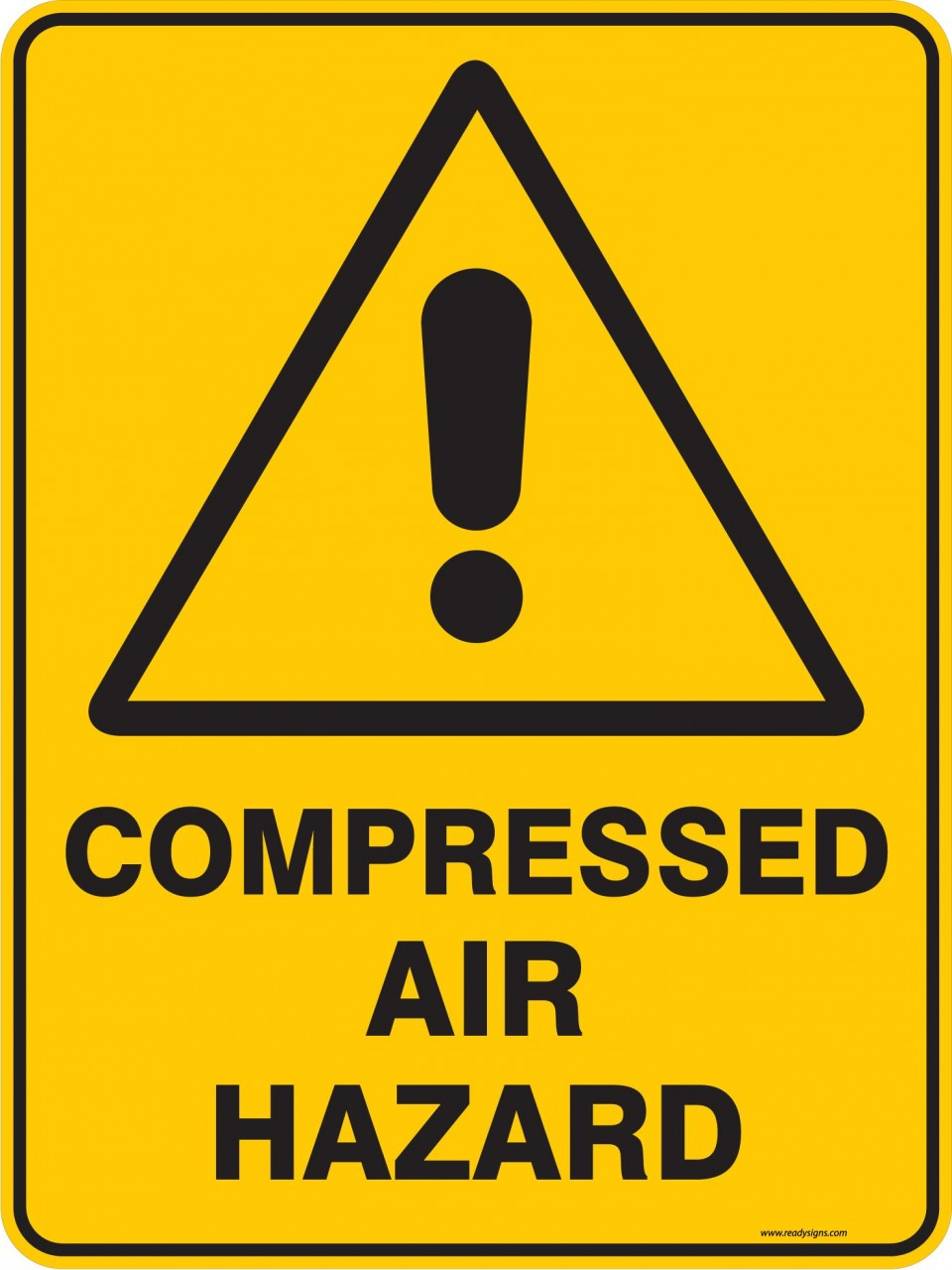 Warning Sign COMPRESSED AIR HAZARD Ready Signs