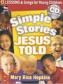 Simple Stories Jesus Told Curriculum