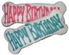 > Happy Birthday Bones - Medium