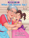ALLIE'S WORLD: WHAT DID ABUELA SAY?