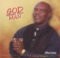 Clifford Clarke...God Bigger Than Man CD