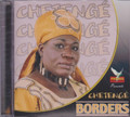Chetenge...Borders CD