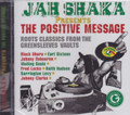 Jah Shaka Presents : The Positive Message CD
