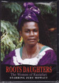 ROOTS DAUGHTERS...The Women Of Rastafari DVD