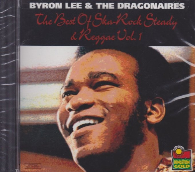 <b>Byron Lee</b> &amp; The Dragonaires : The Best Of Ska, Rocksteady &amp; Reggae Vol.1 CD - Byron_Lee_Best_Of_Ska__05775.1332511159.1280.1280