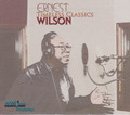 Ernest Wilson...Timeless Classics CD