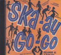 Ska - Au Go - Go : Various Artist CD