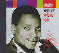 Mighty Sparrow : Volume Four CD