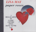 LIsa May : Paper Roses CD