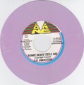 J.D. Smoothe : Some Body Tell Me  7"